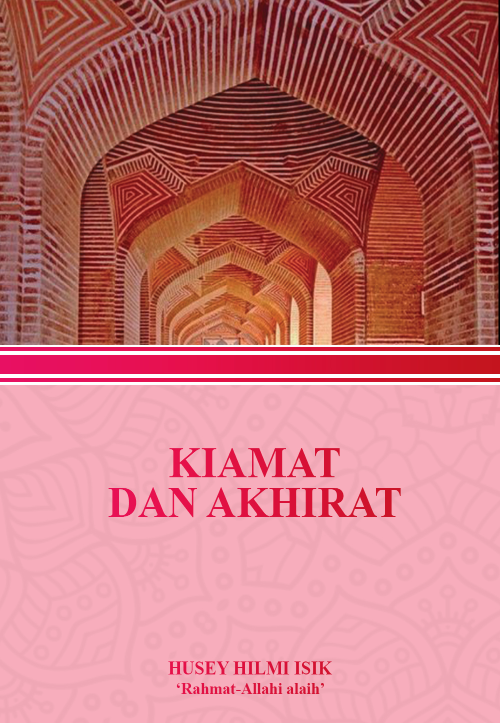 Kiamat Dan Akhirat